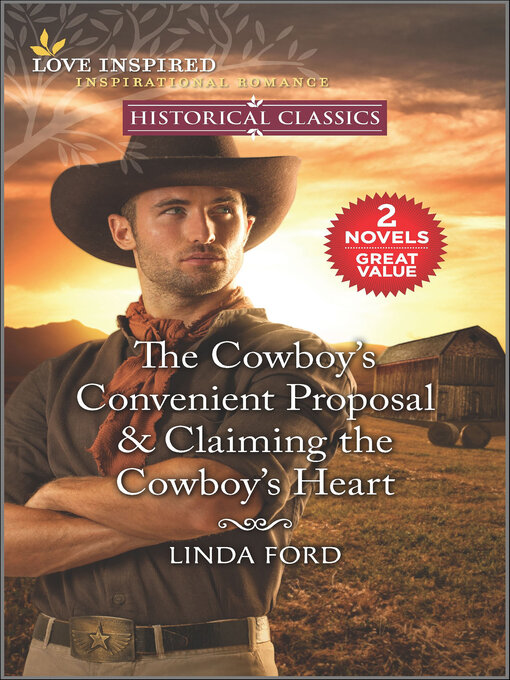 Title details for The Cowboy's Convenient Proposal & Claiming the Cowboy's Heart by Linda Ford - Available